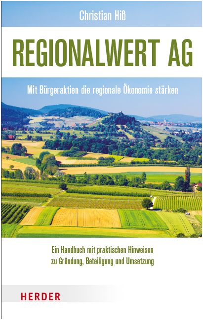 BOOK “REGIONALWERT AG – STRENGHTHEN THE REGIONAL ECONOMY WITH CITIZEN SHARES